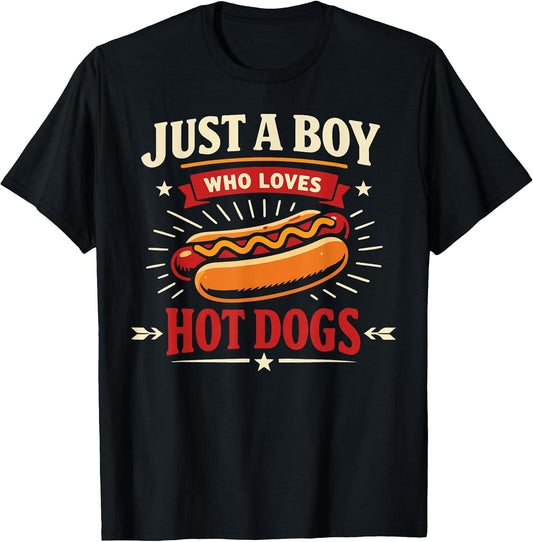 Hot Dog Adult Boy Just A Boy Who Loves Hot Dogs