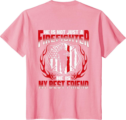 My Best Friend is A Firefighter Hero Proud Fire Friend Gift