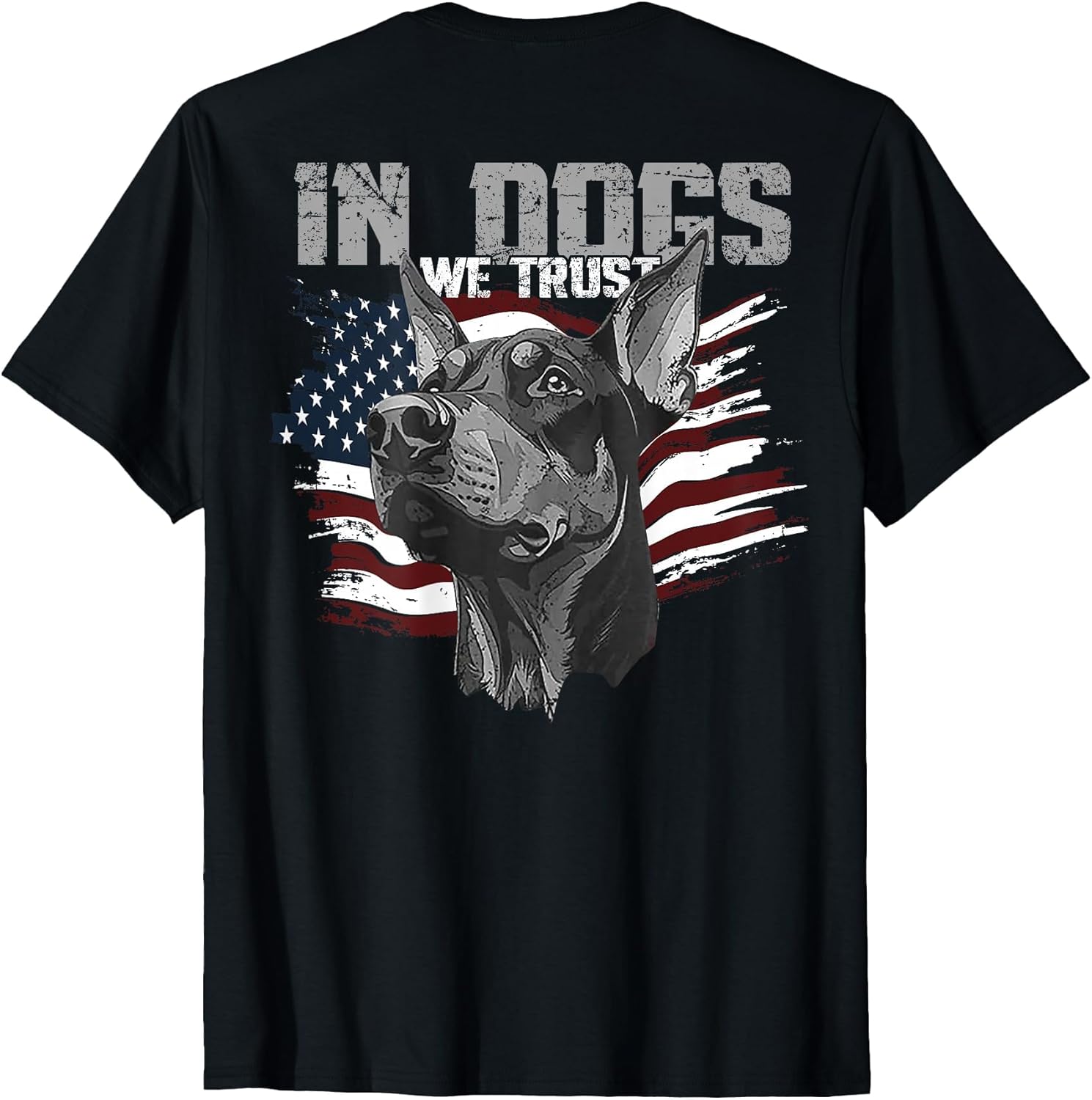 Doberman Pinscher in Dogs We Trust (on Back)