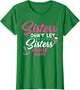 Sisters Don't Cruise Along Funny Cruising Girls Trip 2025