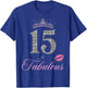 15 and Fabulous 15th Birthday 15 Years Old B-Day Party Queen