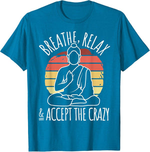 Yoga Meditation - Breathe Relax & Accept The Crazy - Yoga