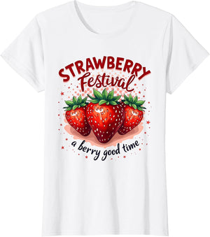 Strawberry Festival A Berry Good Time Strawberries Season