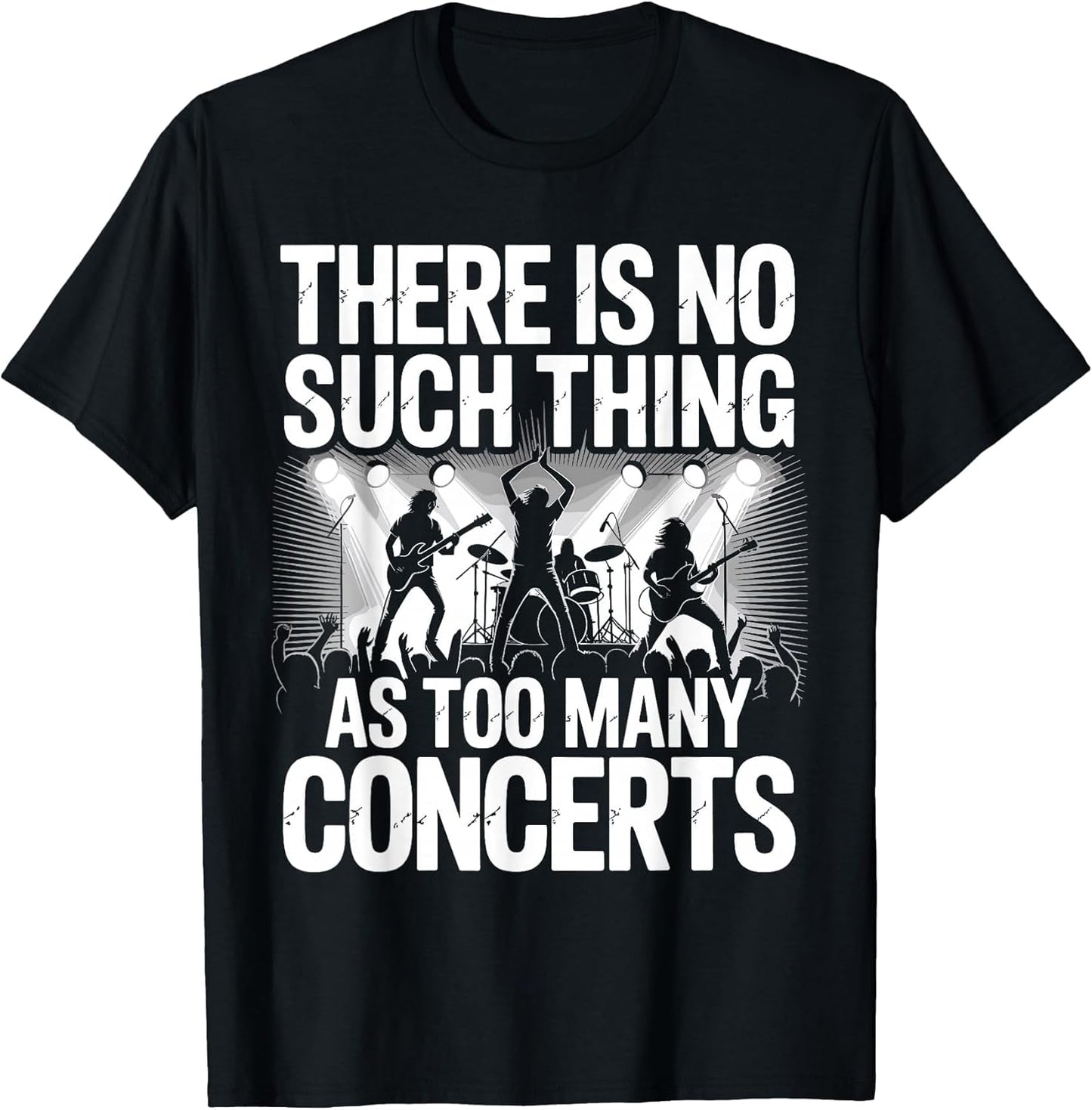 There is No Such Things As Too Many Concerts. Funny