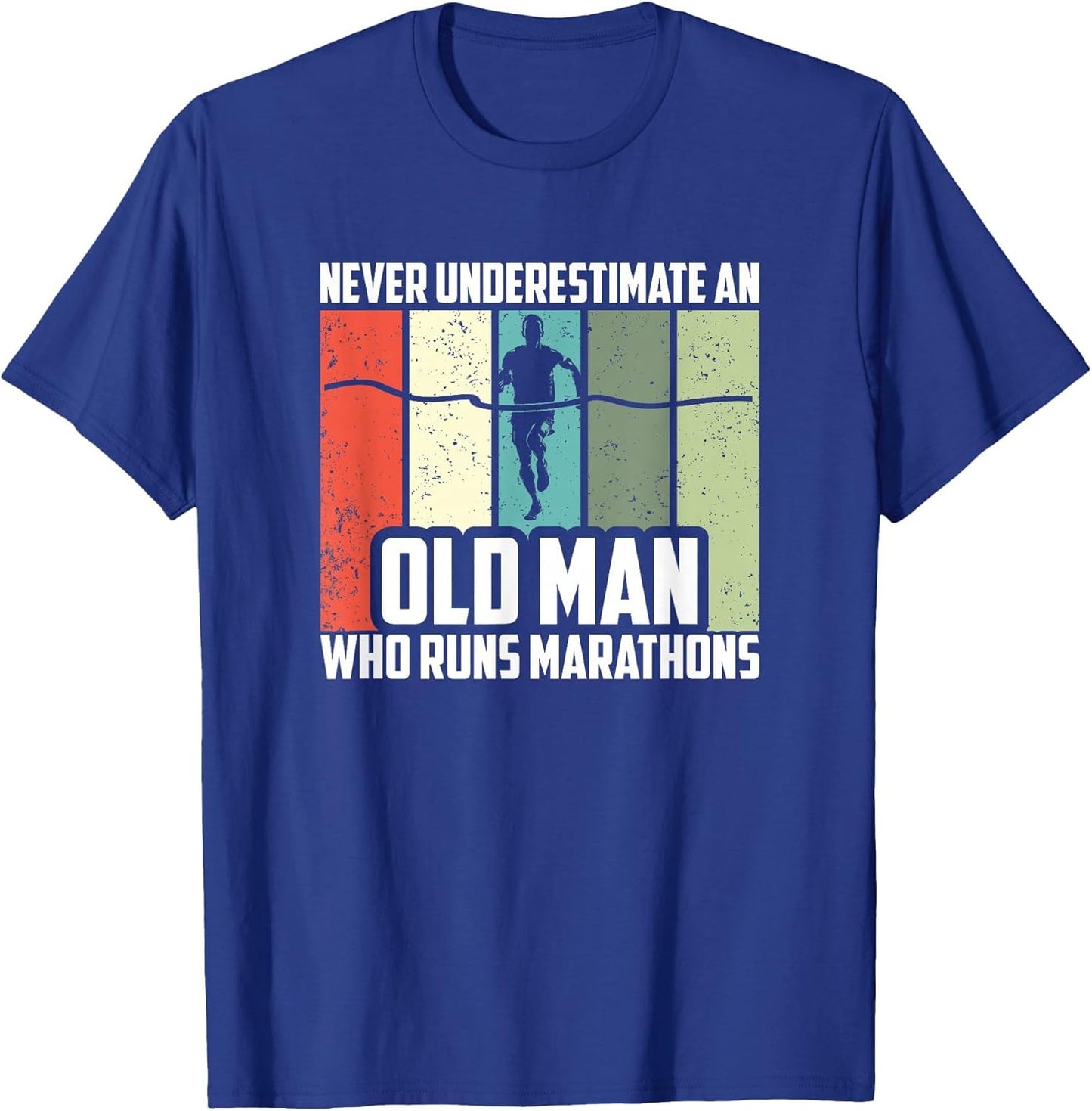 Never Underestimate an Old Man Who Runs Marathons