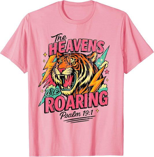 The Heavens are Roaring Psalm 19:1 Tiger Christian Faith