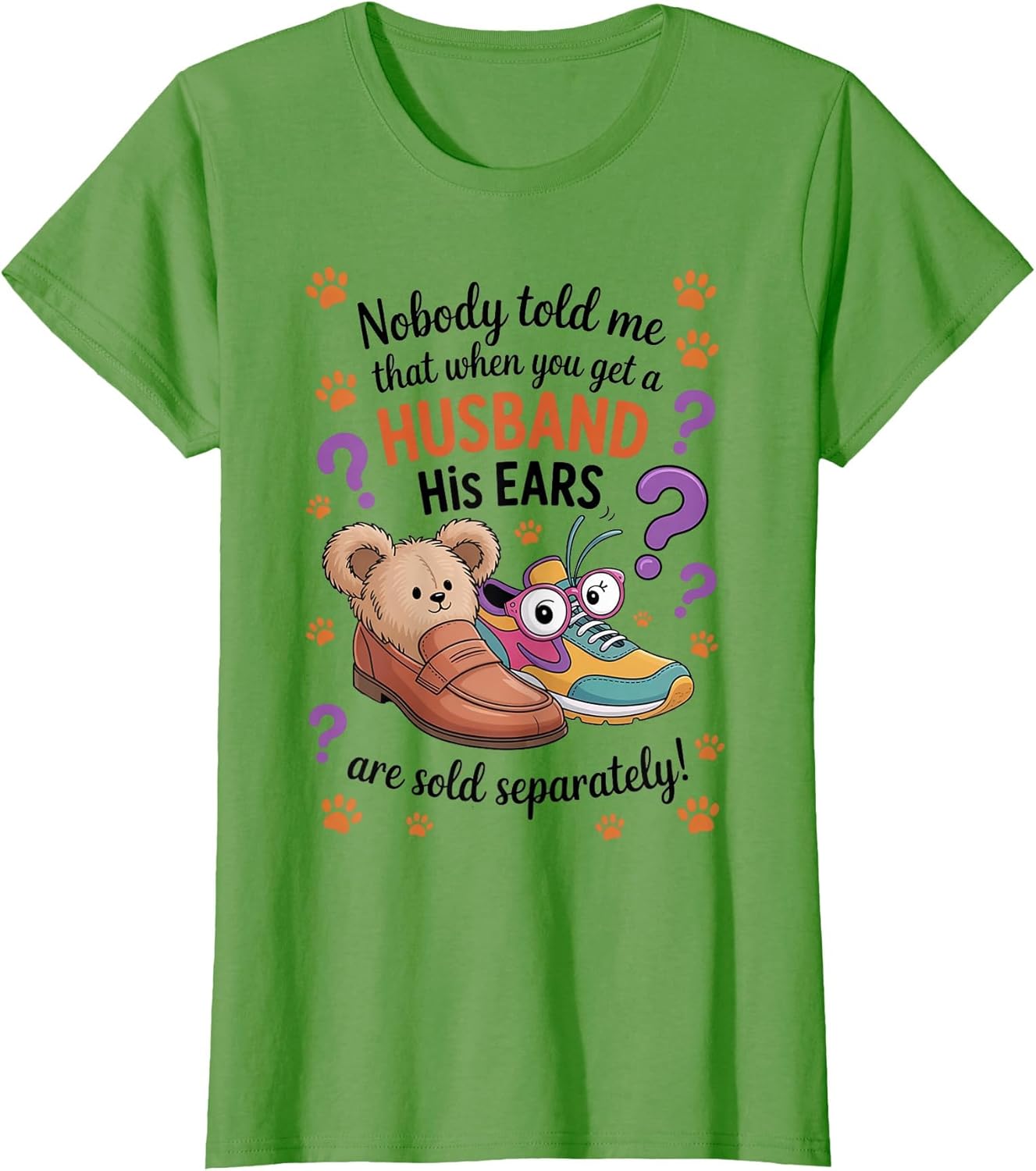 Nobody Told Me That When You Get A Husband His Ears are Sold