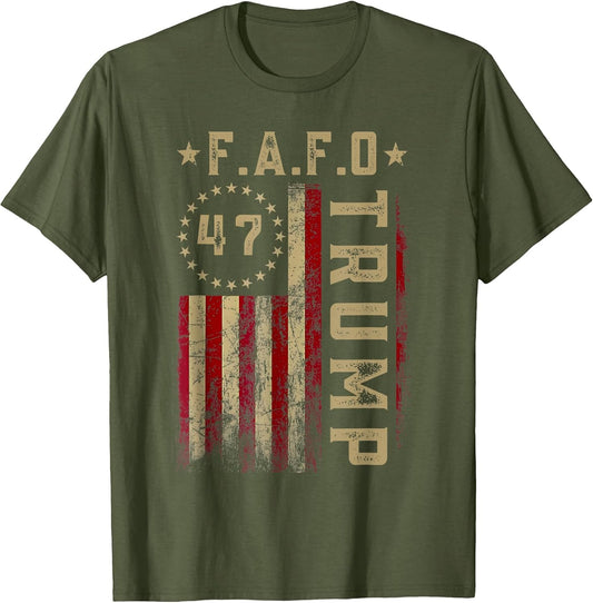 Funny Fafo Trump Shirt President 47 Trump Fafo American Flag