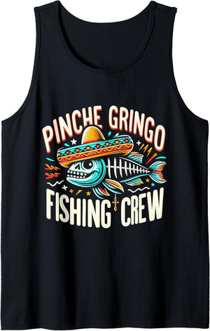 Pinche Gringo Fishing Crew Funny Skeleton Fish