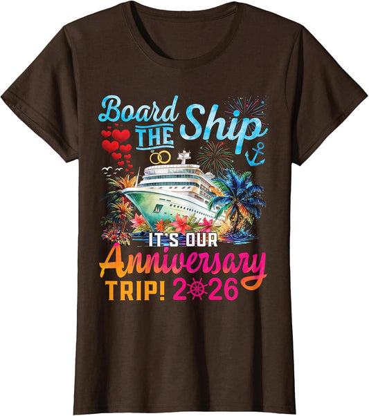 Board The Ship It's Our Anniversary Trip 2026 Couples Cruise