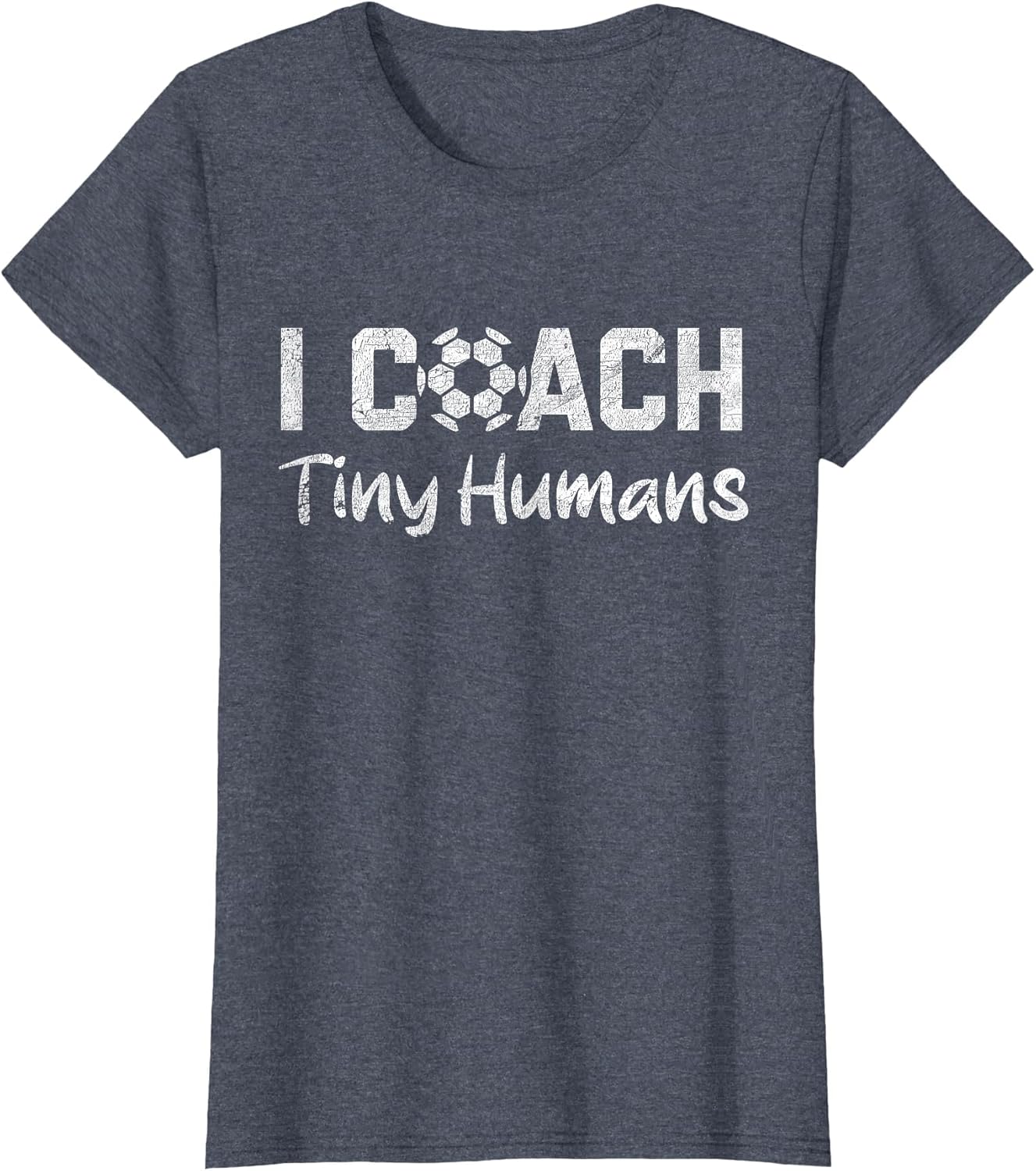 I Coach Tiny Humans Soccer Humor Funny Soccer Dad