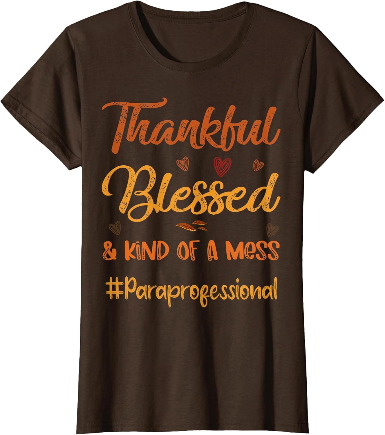 Paraprofessional Thankful Blessed Thanksgiving Fall Autumn