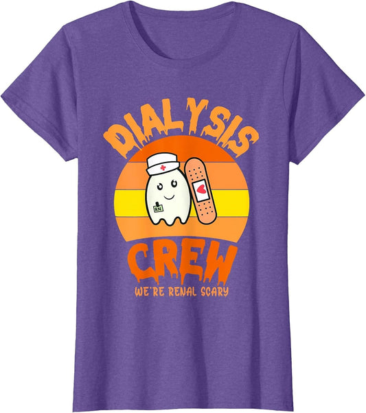 Halloween Dialysis Technician Nurse Crew We're Renal Scary