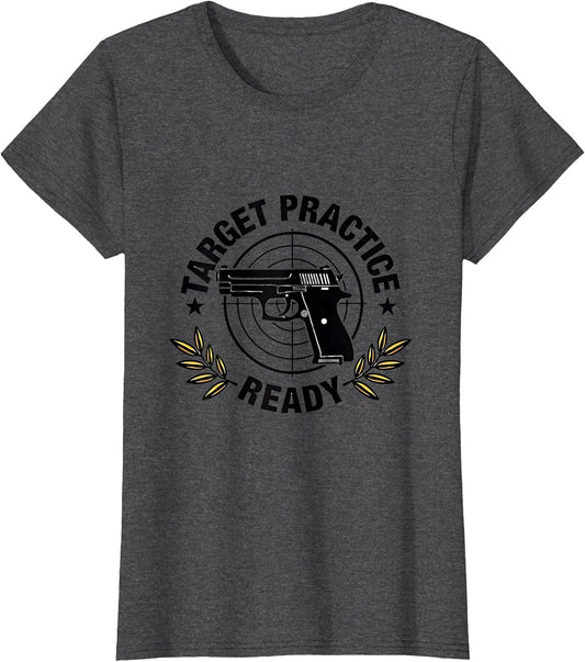 Target Practice Ready Gun Enthusiast Design