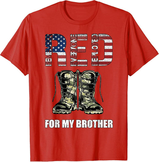 RED Friday for My Brother Remember Everyone Deployed