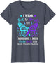 I Wear Teal & Purple Suicide Prevention Awareness Butterfly