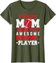 American Football Mom Player Theme Quote