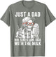 Just A Dad Who Always Came Back with The Milk Father’s Day