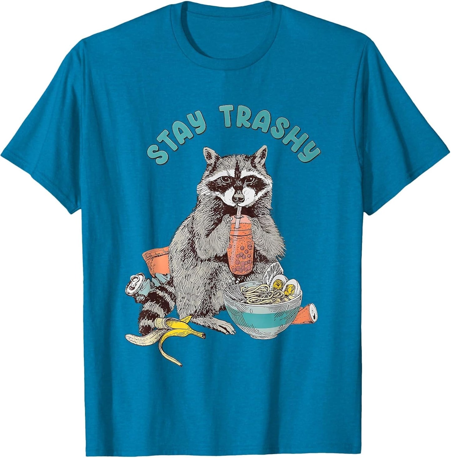 Stay Trashy Raccoon Funny Women