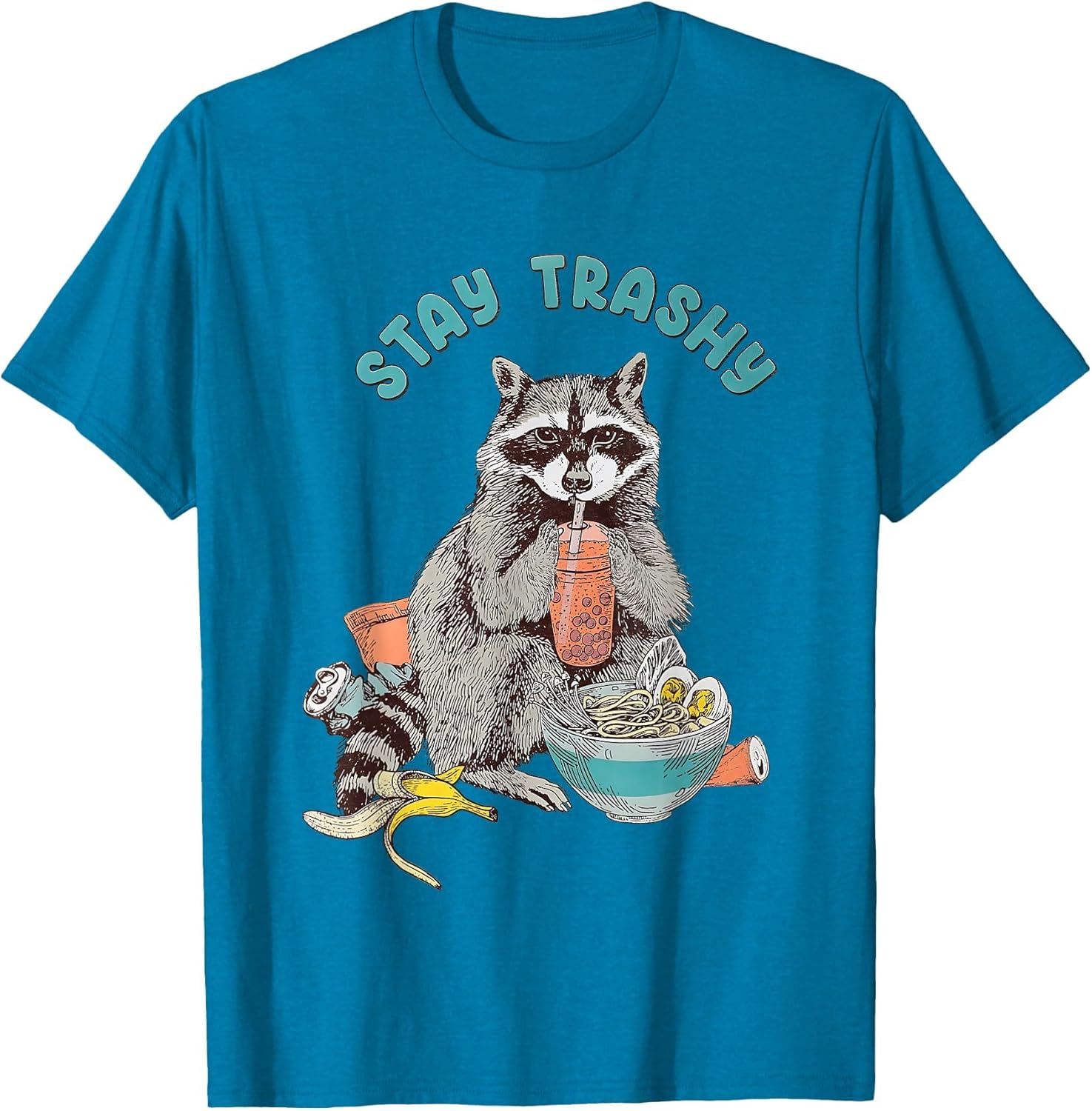 Stay Trashy Raccoon Funny Women