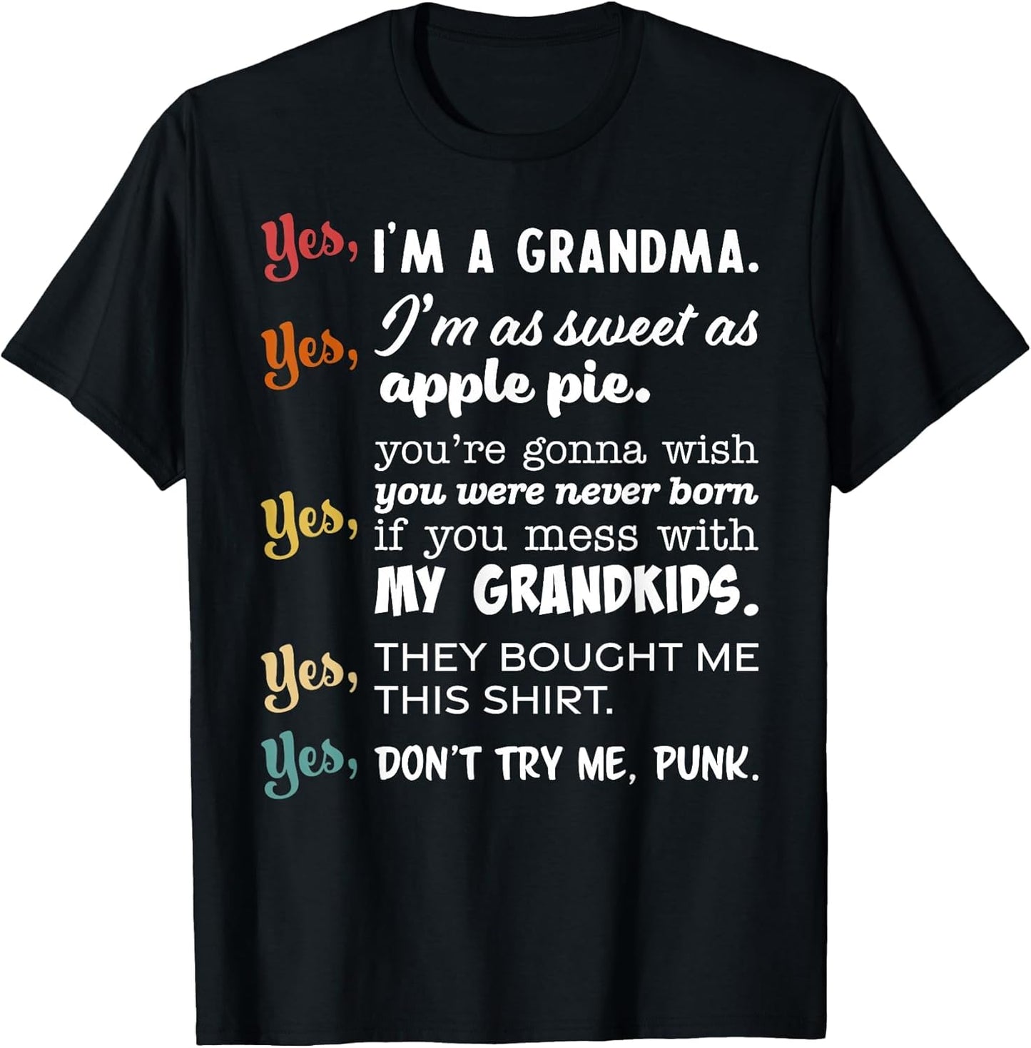 I'm A Kick Butt Grandma Don't Mess with My Grandkids Funny