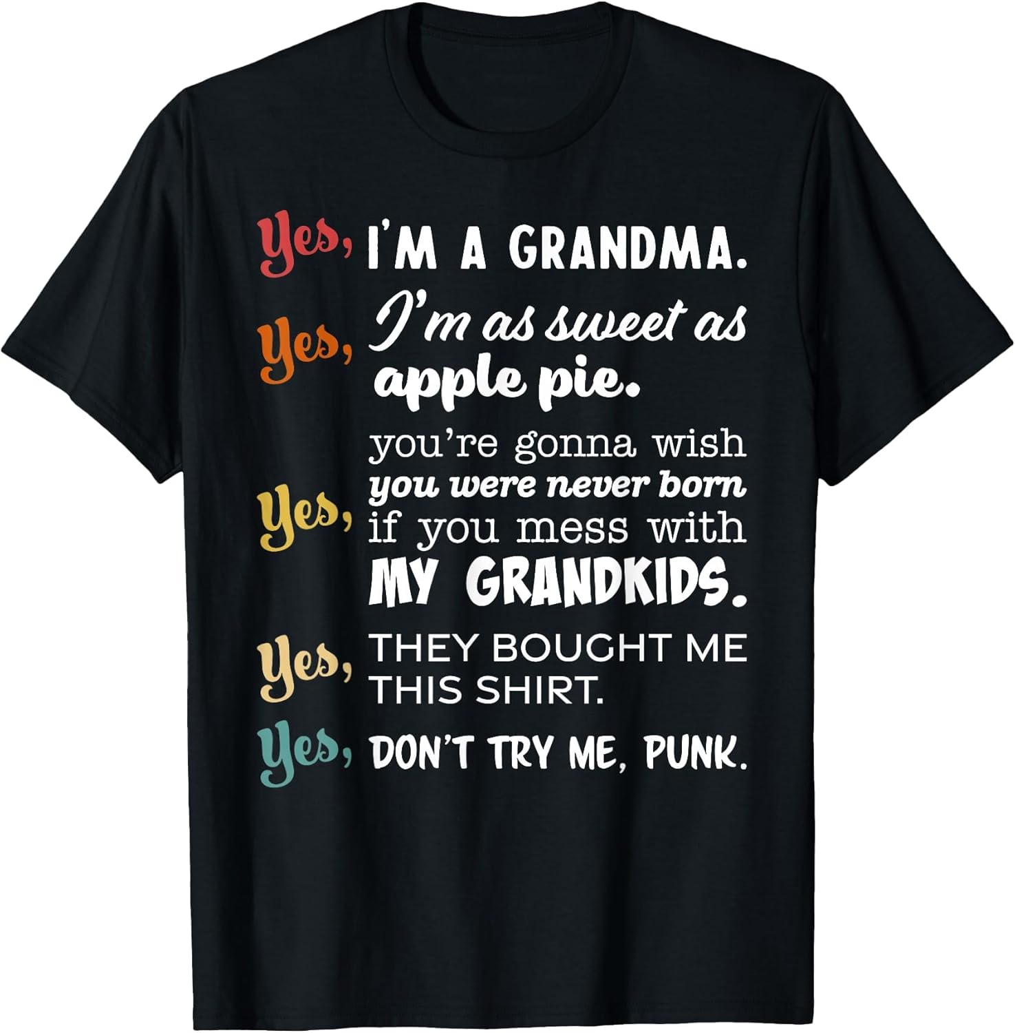 I'm A Kick Butt Grandma Don't Mess with My Grandkids Funny