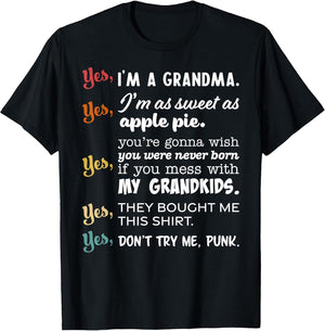 I'm A Kick Butt Grandma Don't Mess with My Grandkids Funny