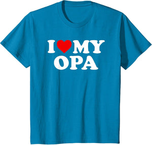 I Love My Opa Design: Toddler, Boy, Girl, Youth, Baby