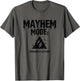 Mayhem Mode Permanently Activated Design