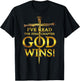 I've Read The Final Chapter God Wins Christian Religious