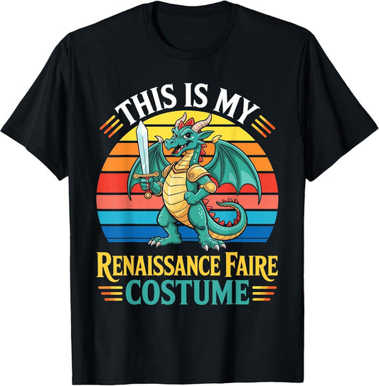 This is My Renaissance Faire Costume Renaissance Festival