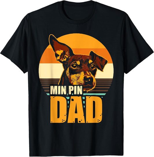 Min Pin Dad Vintage Miniature Pinscher Dog