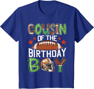 Cousin of The Birthday Boy Game Day Football