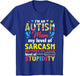 I'm an Autism Mom My Level Sarcasm Depends On Your Stupidity