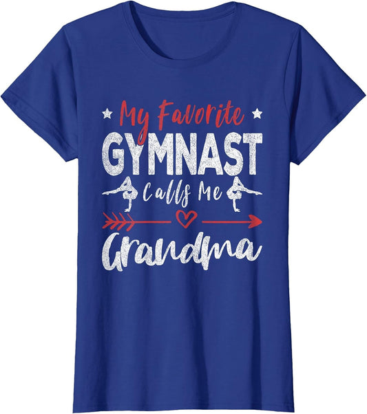 My Favorite Gymnast Calls Me Grandma Gymnastics Grandma