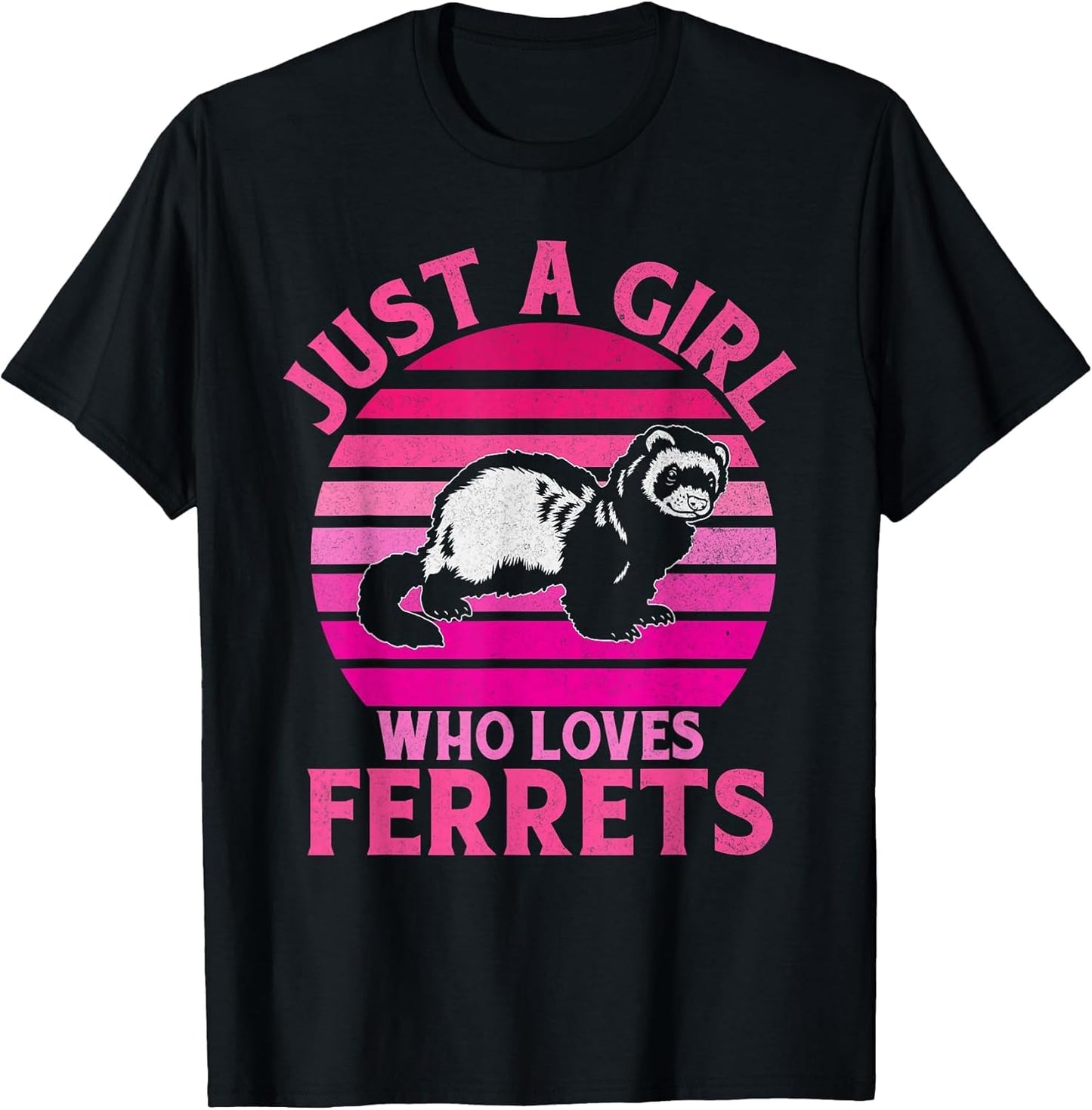 Just a Girl who Loves Ferrets