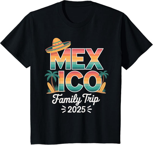 Vacation Mexico Matching Family Trip 2025