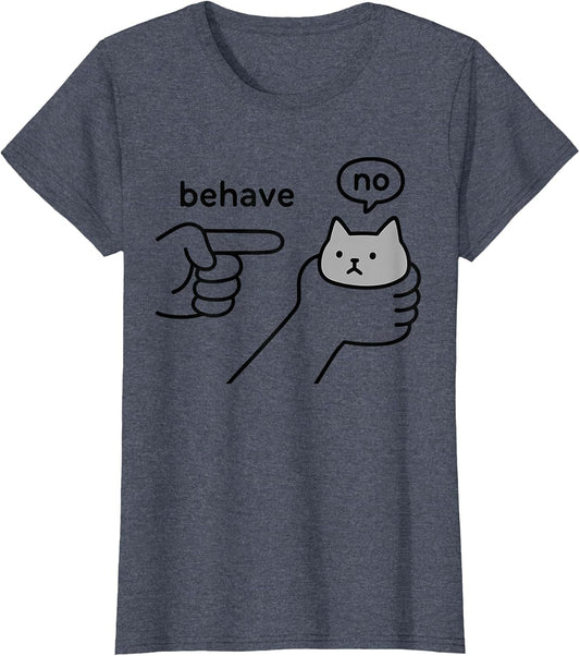Behave no Funny Cat Meme Cartoon Design