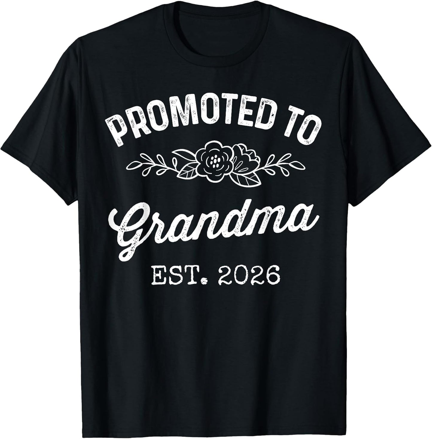 Promoted to Grandma Est 2026 Vintage First Time Nana to Be