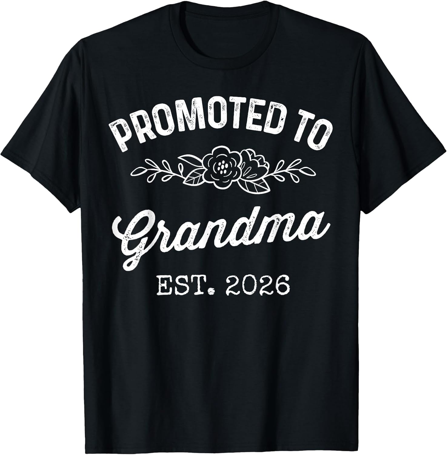 Promoted to Grandma Est 2026 Vintage First Time Nana to Be