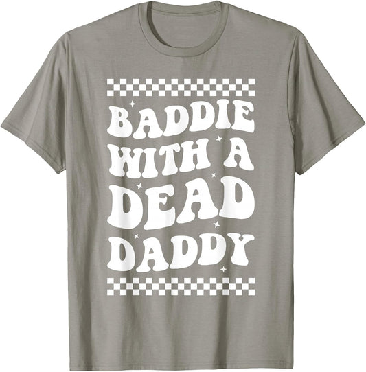 Baddie with A Dead Daddy