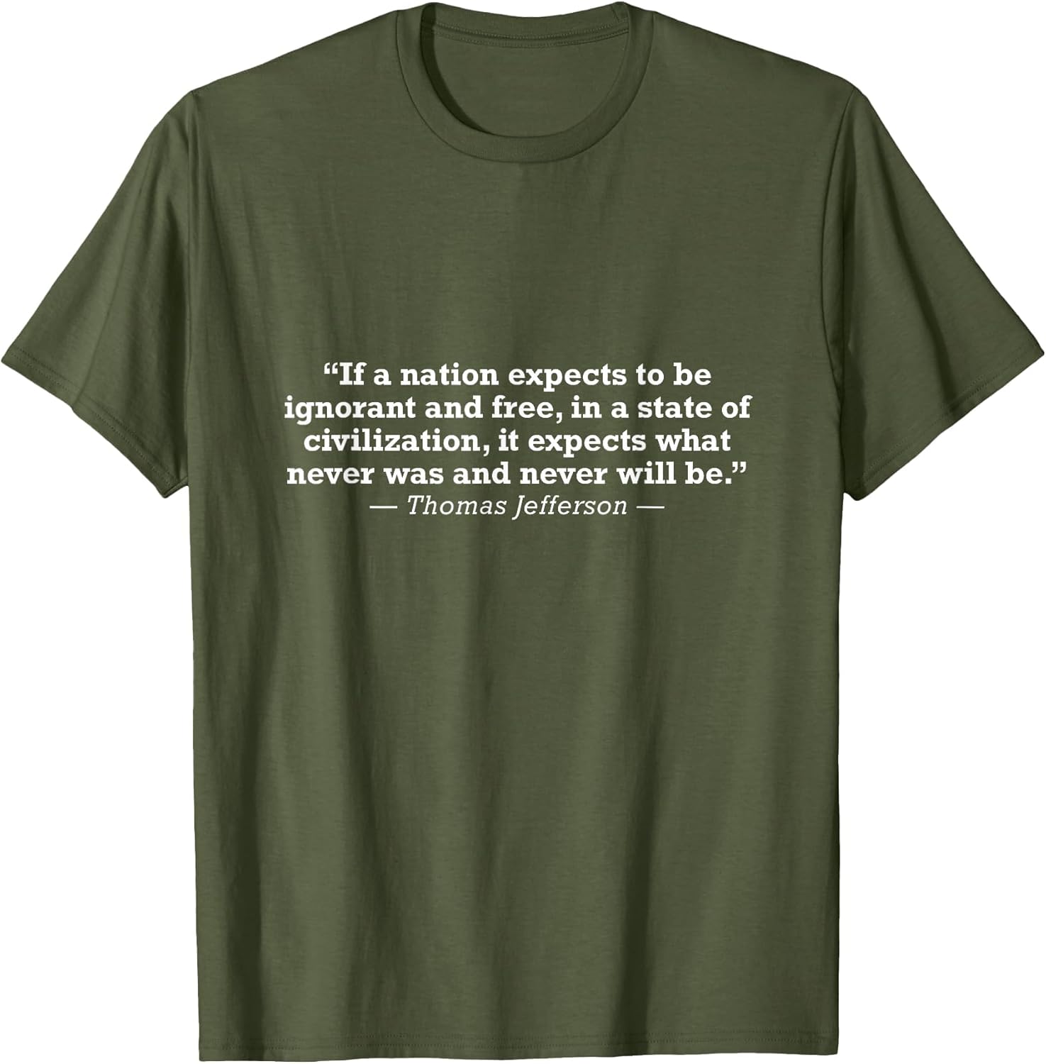Thomas Jefferson Founding Father Quote