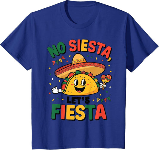 Funny No Siesta Let's Fiesta Cinco Mayo Taco Men Boy Toddler