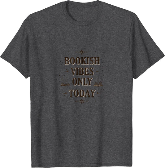 Bookish Vibes Only Today Literary Design