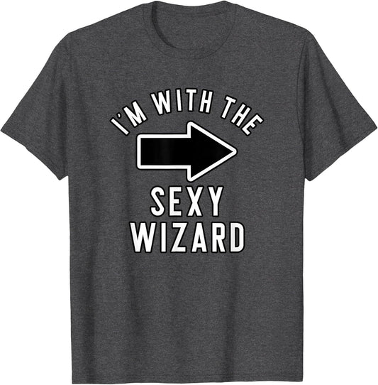Couples Halloween Costume Shirts I'm with The Sexy Wizard