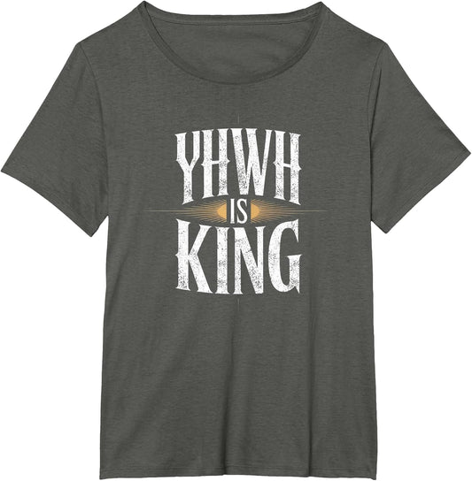 YHWH is King Vintage Look Shirt – Powerful Faithwear