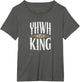 YHWH is King Vintage Look Shirt – Powerful Faithwear