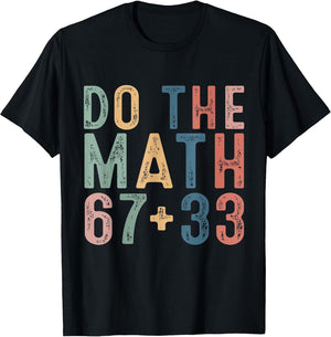 Do The Math 67 33 Days of School Funny Boys Kids 100th Day