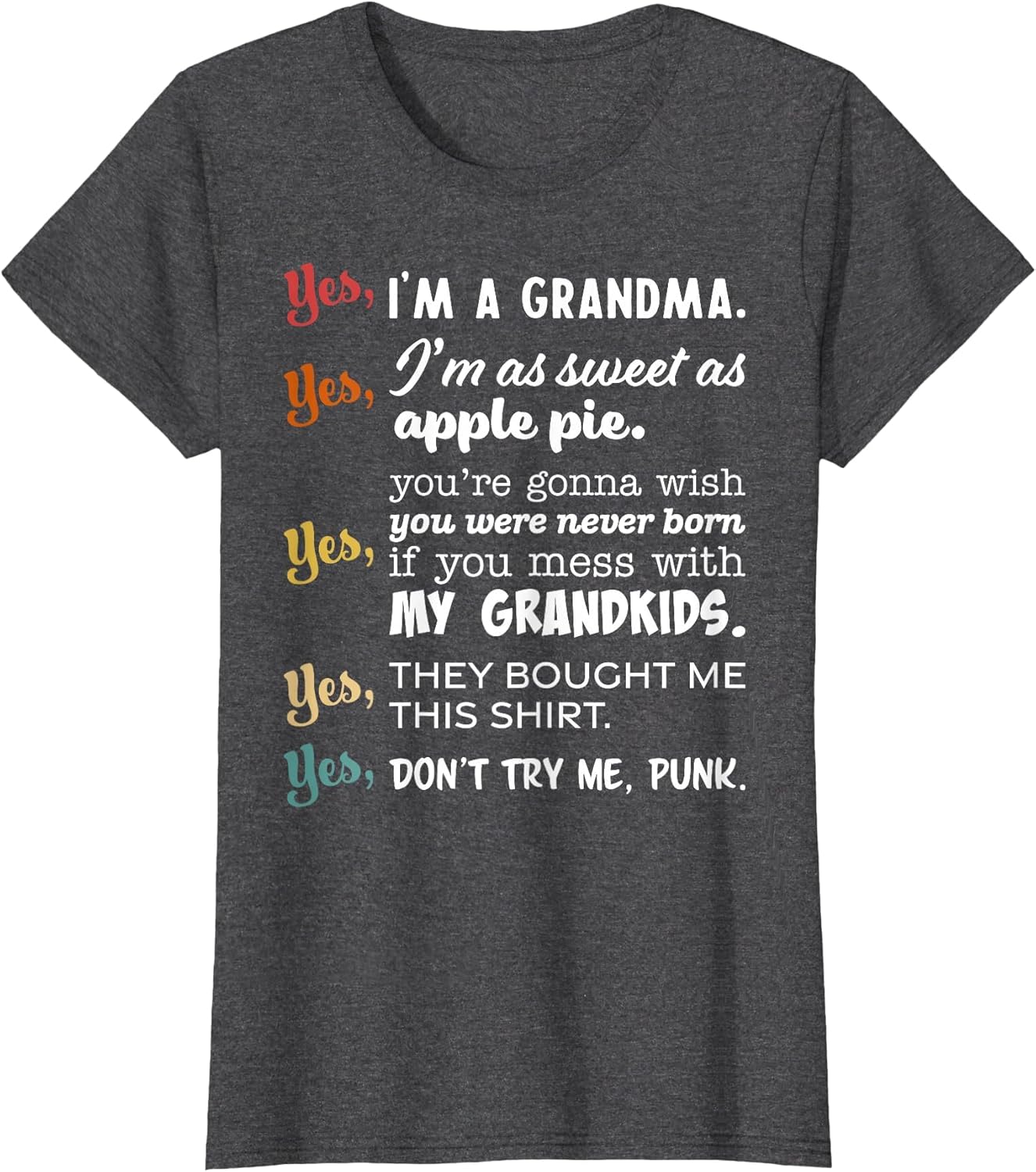I'm A Kick Butt Grandma Don't Mess with My Grandkids Funny