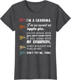 I'm A Kick Butt Grandma Don't Mess with My Grandkids Funny